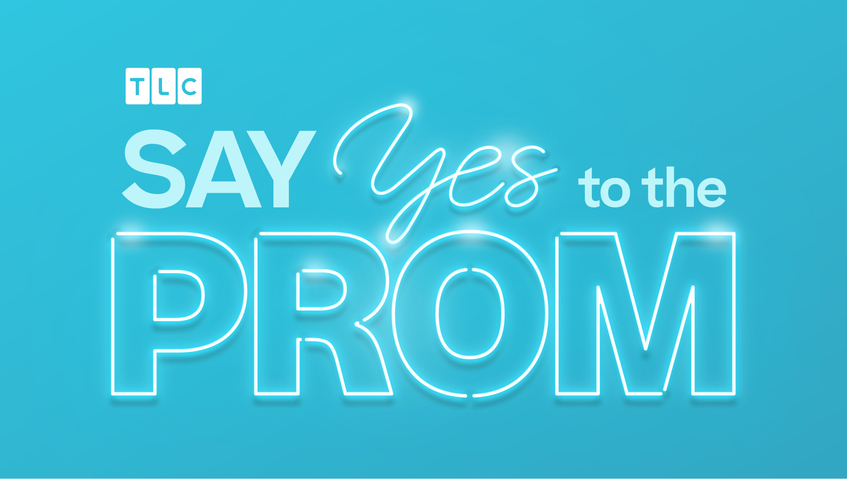 SAY YES TO THE PROM Returns For its Eleventh Year Making Deserving Students Prom Dreams Come True Nationwide Warner Bros. Discovery